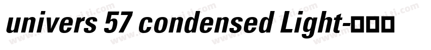 univers 57 condensed Light字体转换
